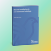 CIBSE publishes new guidance on natural ventilation in non-domestic buildings